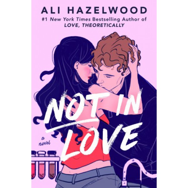 Not in Love by Ali Hazelwood - ship in 10-20 business days, supplied by US partner