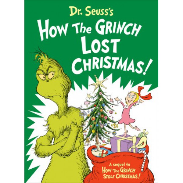 Dr. Seuss's How the Grinch Lost Christmas! by Alastair Heim - ship in 15-30 business days or more, supplied by US partner