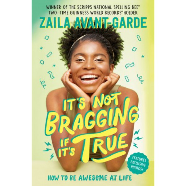 It's Not Bragging If It's True by Zaila Avant-garde with Marti Dumas - ship in 10-20 business days, supplied by US partner