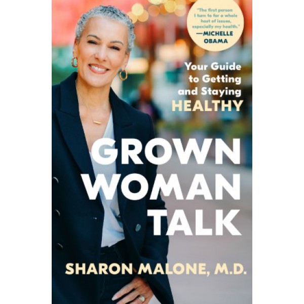 Grown Woman Talk by Sharon Malone - ship in 10-20 business days, supplied by US partner