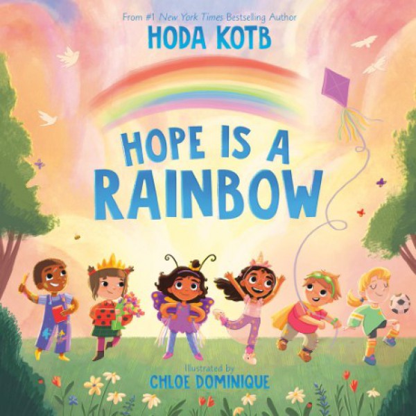 Hope Is a Rainbow by Hoda Kotb - ship in 10-20 business days, supplied by US partner
