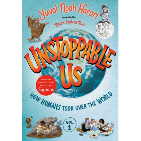 Unstoppable Us, Volume 1 by Yuval Noah Harari - ship in 15-30 business days or more, supplied by US partner