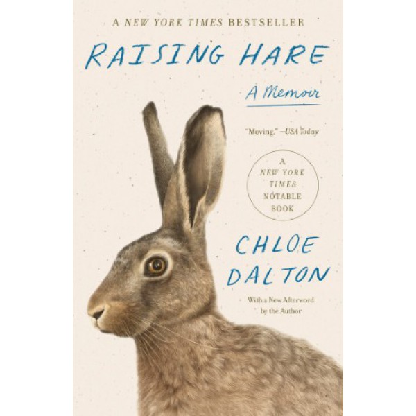 Raising Hare by Chloe Dalton - ship in 10-20 business days, supplied by US partner