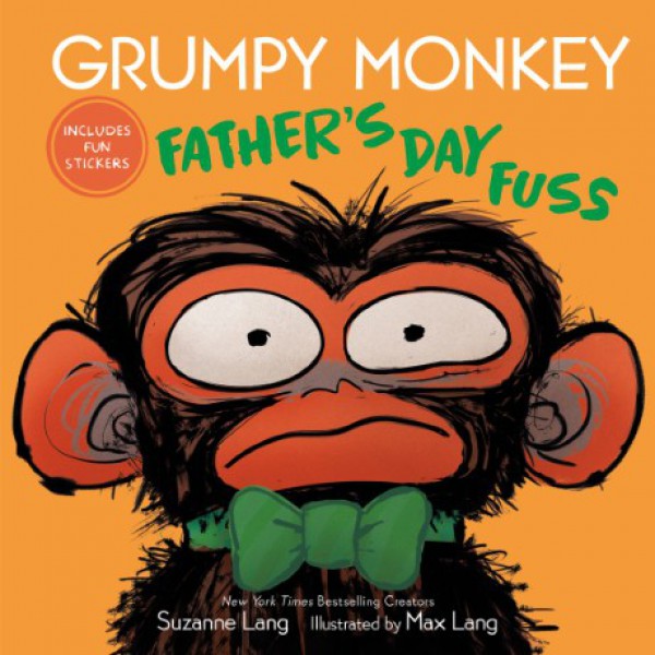 Grumpy Monkey Father's Day Fuss by Suzanne Lang - ship in 10-20 business days, supplied by US partner
