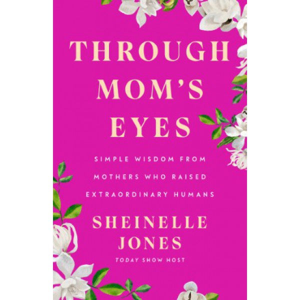 Through Mom's Eyes by Sheinelle Jones - ship in 10-20 business days, supplied by US partner