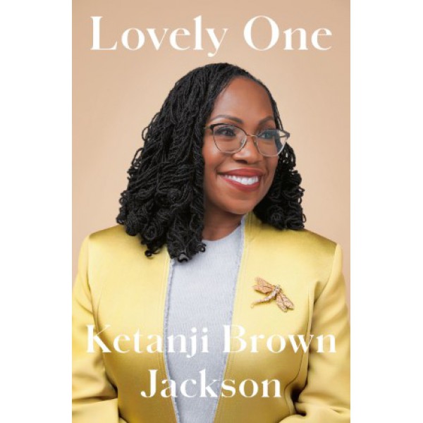 Lovely One by Ketanji Brown Jackson - ship in 10-20 business days, supplied by US partner