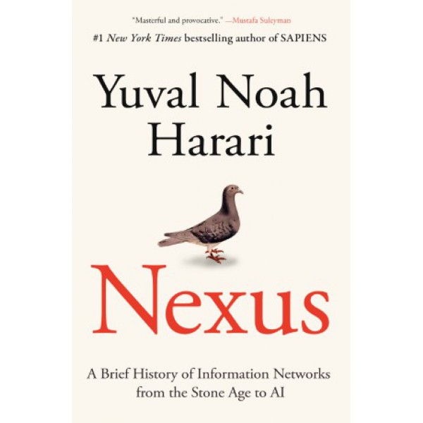 Nexus by Yuval Noah Harari - ship in 10-20 business days, supplied by US partner