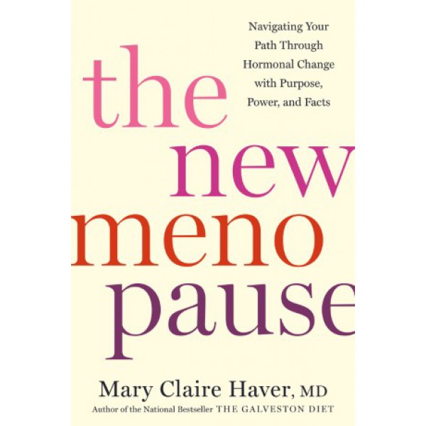 The New Menopause by Mary Claire Haver - ship in 10-20 business days, supplied by US partner