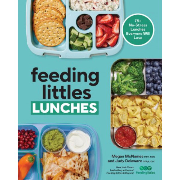 Feeding Littles Lunches by Megan McNamee and Judy Delaware - ship in 10-20 business days, supplied by US partner