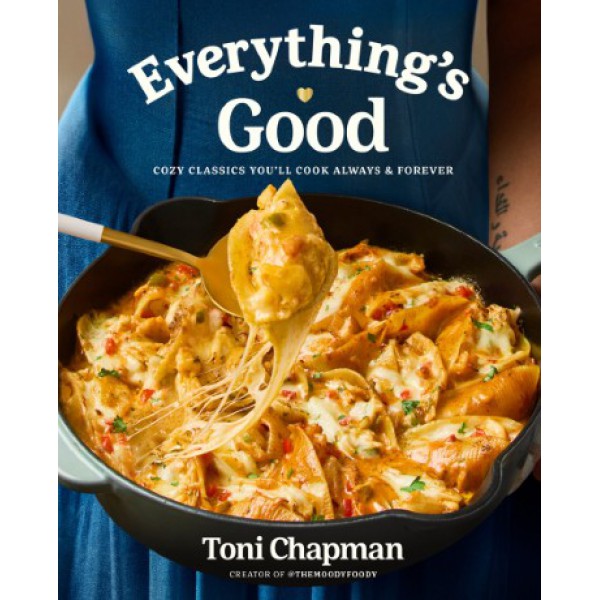 Everything's Good by Toni Chapman - ship in 10-20 business days, supplied by US partner