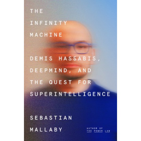 The Infinity Machine by Sebastian Mallaby - ship in 10-20 business days, supplied by US partner
