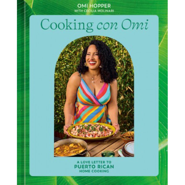 Cooking Con Omi by Omi Hopper with Cecilia Molinari - ship in 10-20 business days, supplied by US partner