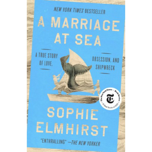 A Marriage at Sea by Sophie Elmhirst - ship in 10-20 business days, supplied by US partner
