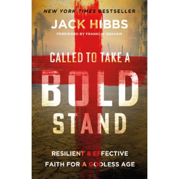 Called to Take a Bold Stand by Jack Hibbs - ship in 10-20 business days, supplied by US partner