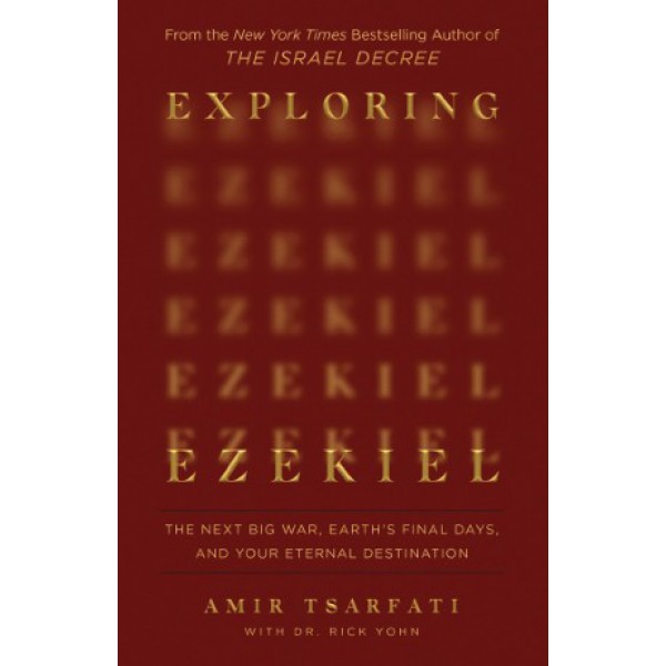 Exploring Ezekiel by Amir Tsarfati with Rick Yohn - ship in 10-20 business days, supplied by US partner