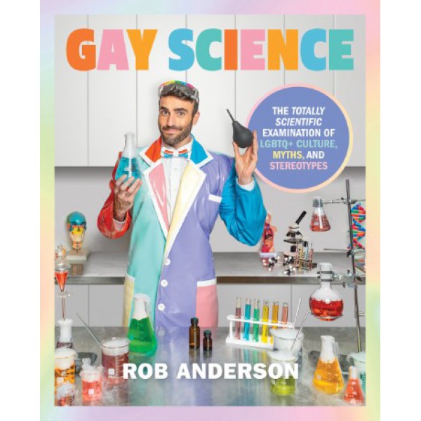 Gay Science by Rob Anderson - ship in 10-20 business days, supplied by US partner