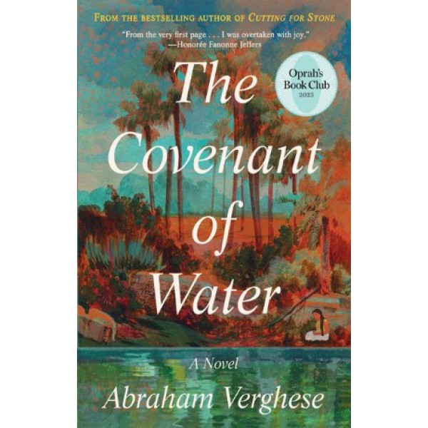 The Covenant of Water by Abraham Verghese - ship in 15-30 business days or more, supplied by US partner