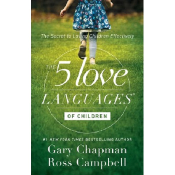 The 5 Love Languages of Children by Gary Chapman - ship in 10-20 business days, supplied by US partner