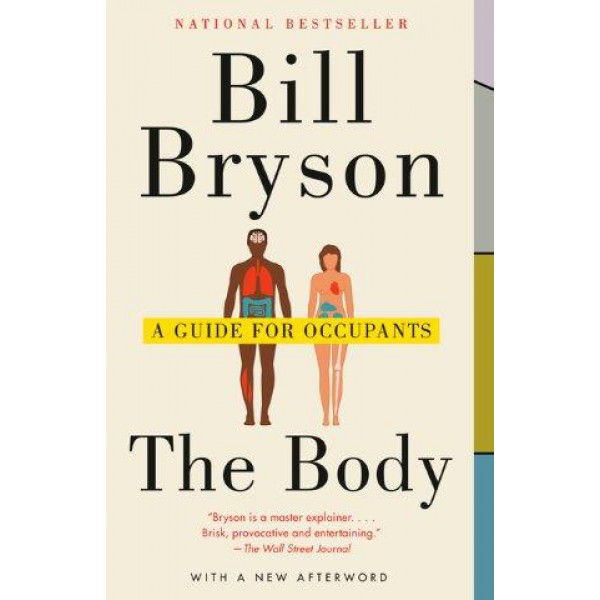 The Body by Bill Bryson - ship in 10-20 business days, supplied by US partner