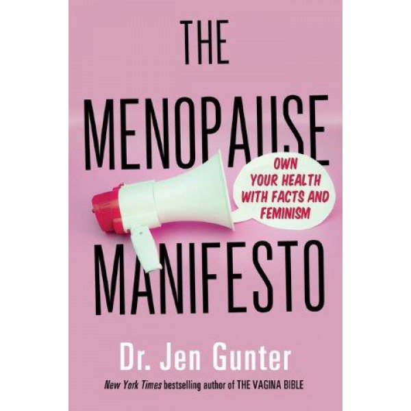 The Menopause Manifesto by Jen Gunter - ship in 10-20 business days, supplied by US partner