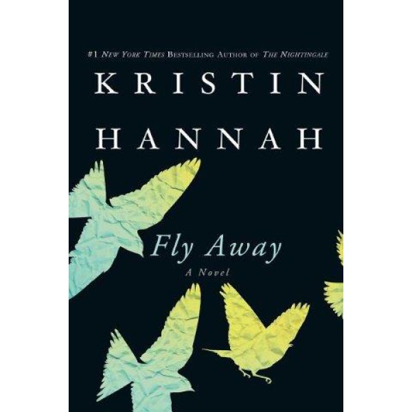 Fly Away by Kristin Hannah - ship in 10-20 business days, supplied by US partner