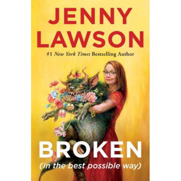 Broken by Jenny Lawson - ship in 10-20 business days, supplied by US partner