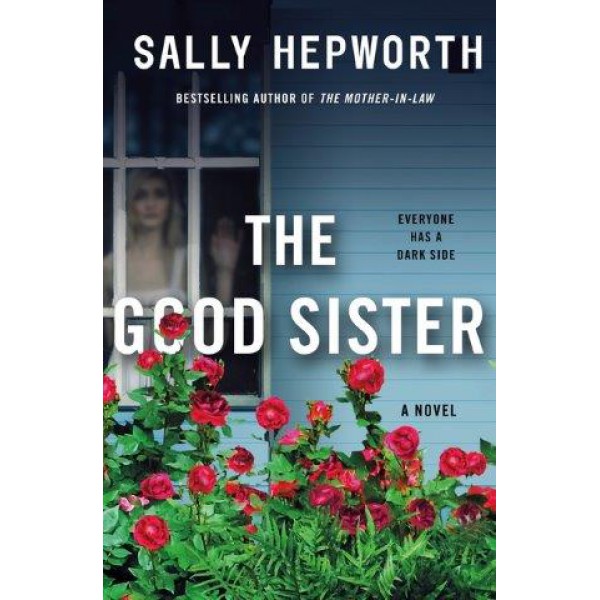 The Good Sister by Sally Hepworth - ship in 10-20 business days, supplied by US partner