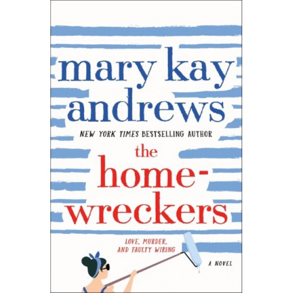 The Homewreckers by Mary Kay Andrews - ship in 10-20 business days, supplied by US partner