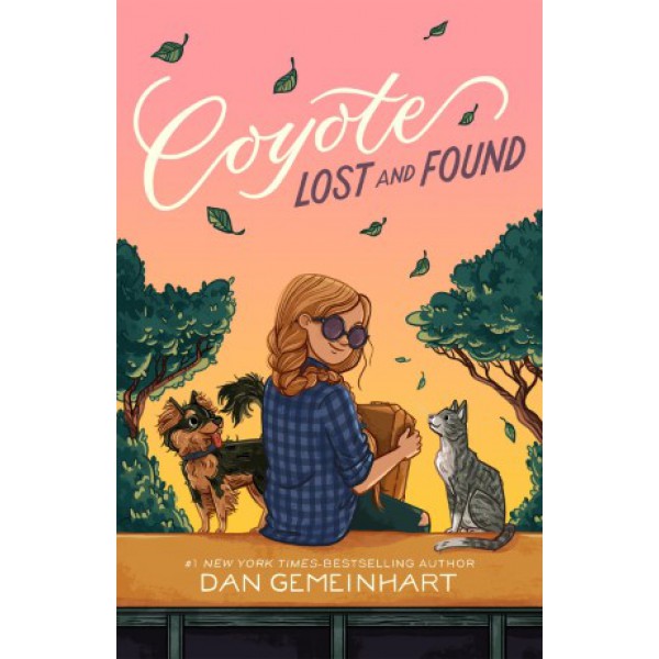 Coyote Lost and Found by Dan Gemeinhart - ship in 10-20 business days, supplied by US partner