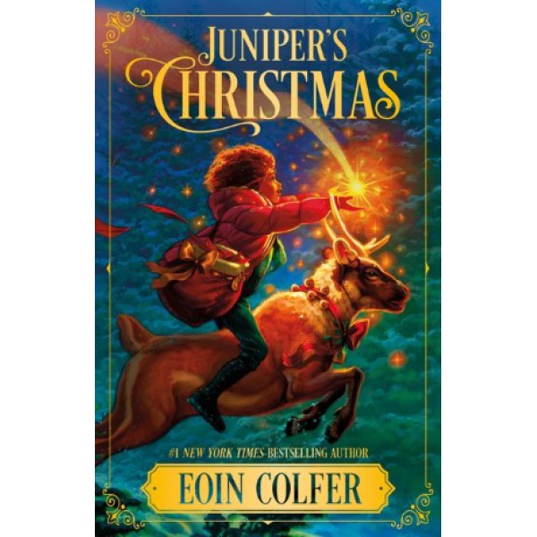 Juniper's Christmas by Eoin Colfer - ship in 15-30 business days or more, supplied by US partner