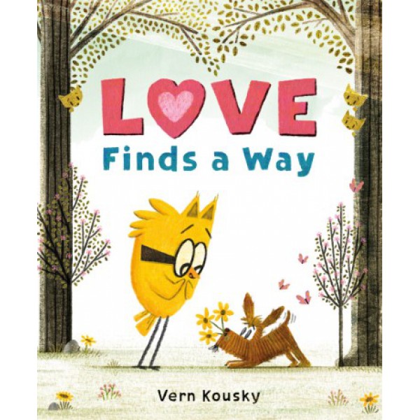 Love Finds a Way by Vern Kousky - ship in 10-20 business days, supplied by US partner