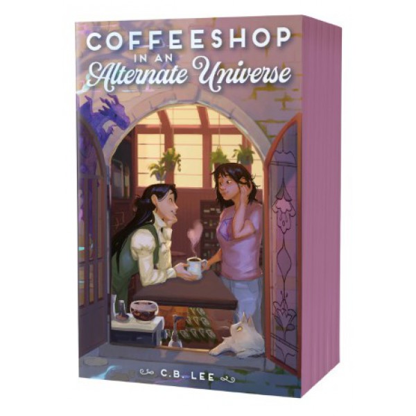 Coffeeshop in an Alternate Universe by C.B. Lee - ship in 10-20 business days, supplied by US partner