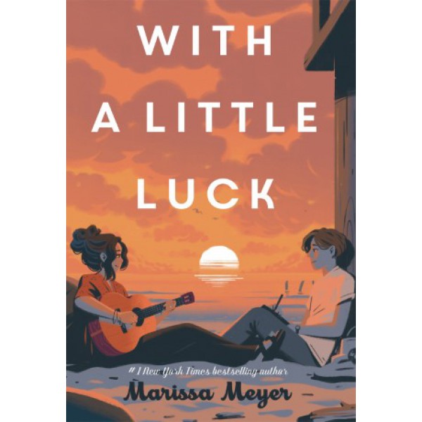 With a Little Luck by Marissa Meyer - ship in 10-20 business days, supplied by US partner