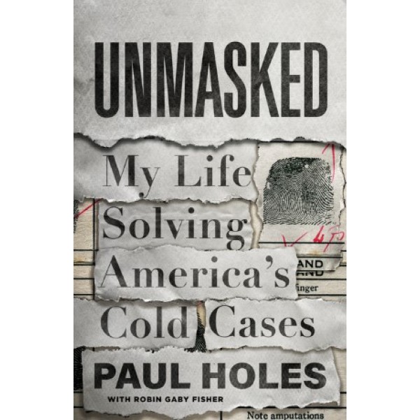 Unmasked by Paul Holes - ship in 15-30 business days or more, supplied by US partner