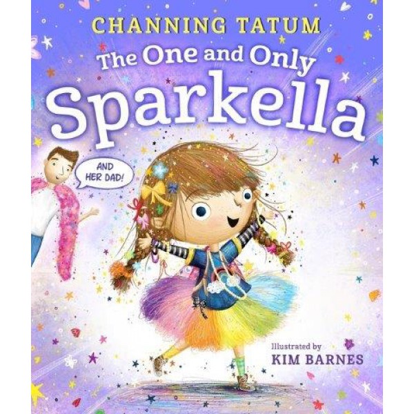 The One and Only Sparkella by Channing Tatum - ship in 10-20 business days, supplied by US partner