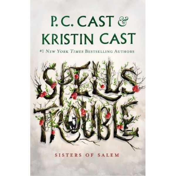 Spells Trouble by P.C. Cast and Kristin Cast - ship in 10-20 business days, supplied by US partner