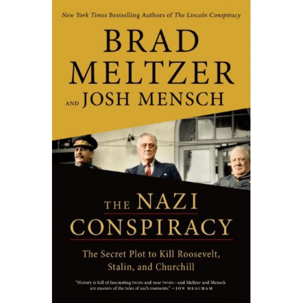 The Nazi Conspiracy by Brad Meltzer and Josh Mensch - ship in 15-30 business days or more, supplied by US partner