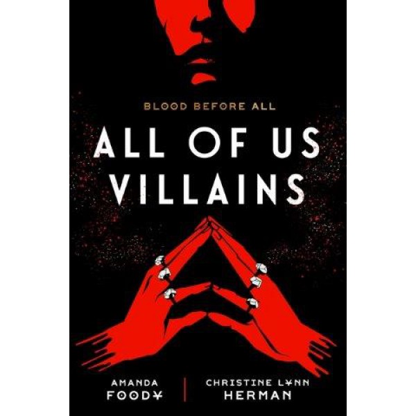 All of Us Villains by Amanda Foody and Christine Lynn Herman - ship in 10-20 business days, supplied by US partner