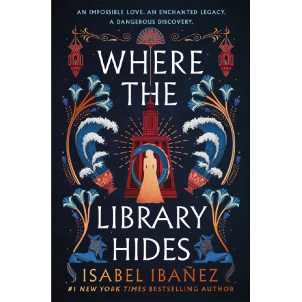 Where the Library Hides by Isabel Ibañez - ship in 10-20 business days, supplied by US partner