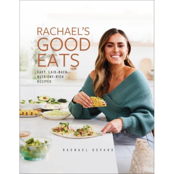 Rachael's Good Eats by Rachael DeVaux - ship in 15-30 business days or more, supplied by US partner