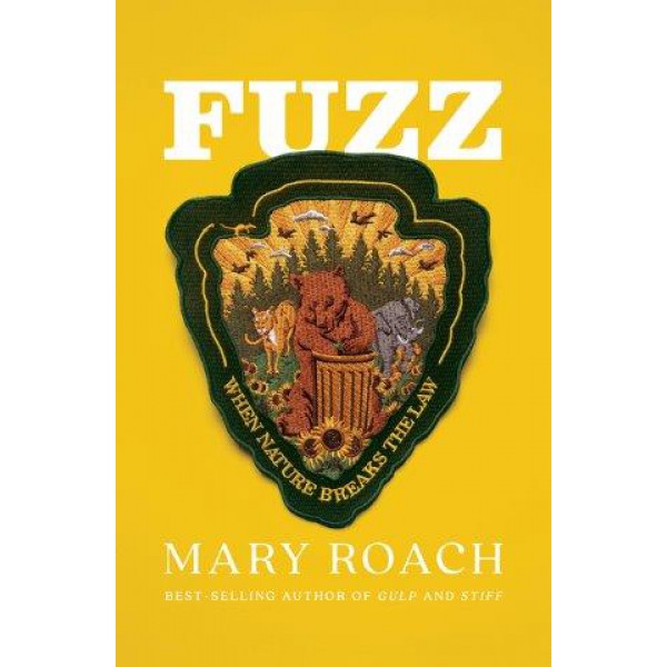 Fuzz by Mary Roach - ship in 10-20 business days, supplied by US partner