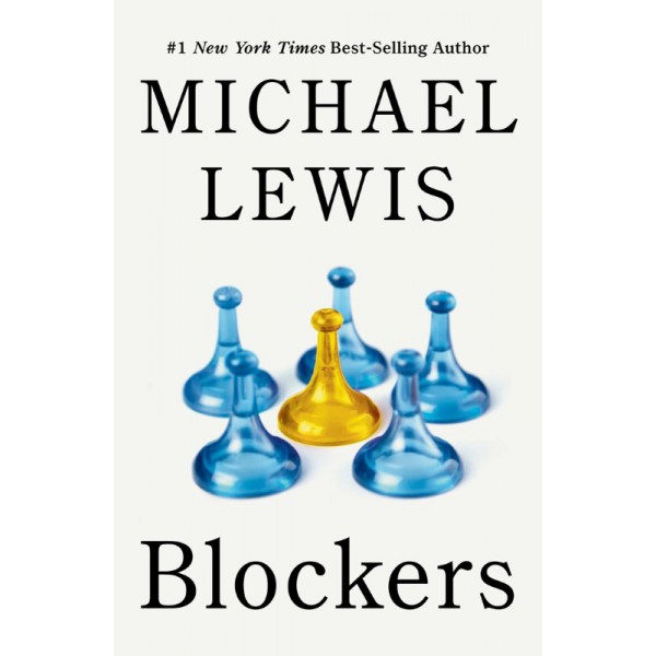Blockers by Michael Lewis - ship in 10-20 business days, supplied by US partner