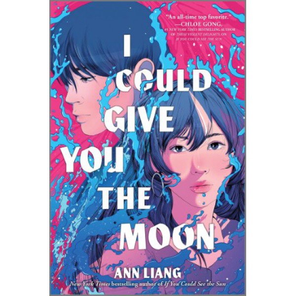 I Could Give You the Moon by Ann Liang - ship in 10-20 business days, supplied by US partner