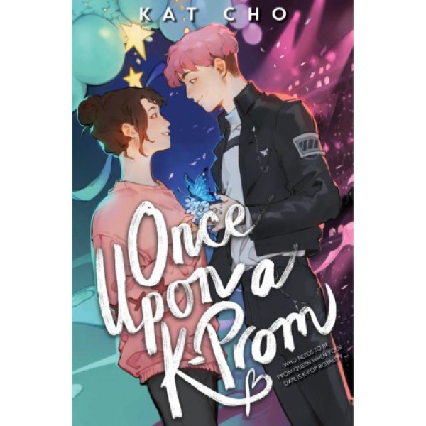 Once Upon a K-Prom by Kat Cho - ship in 10-20 business days, supplied by US partner