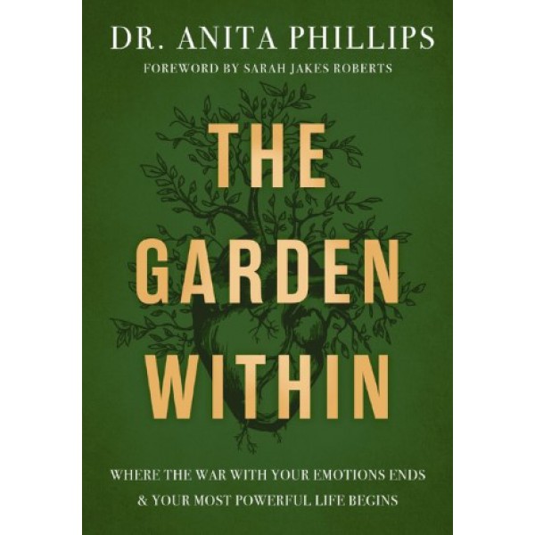 The Garden Within by Anita Phillips - ship in 10-20 business days, supplied by US partner