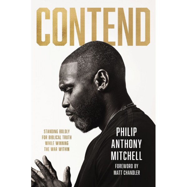 Contend by Philip Anthony Mitchell - ship in 10-20 business days, supplied by US partner