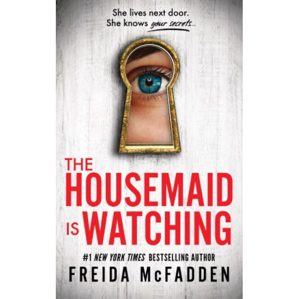 The Housemaid Is Watching by Freida McFadden - ship in 10-20 business days, supplied by US partner