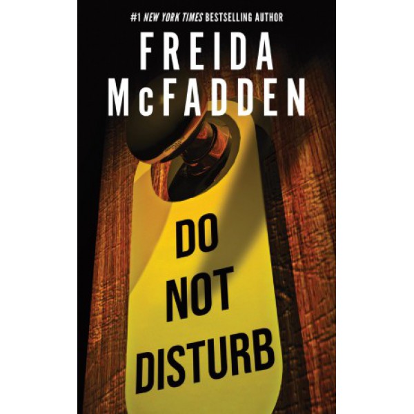 Do Not Disturb by Freida McFadden - ship in 10-20 business days, supplied by US partner