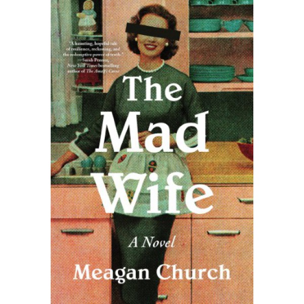 The Mad Wife by Meagan Church - ship in 10-20 business days, supplied by US partner