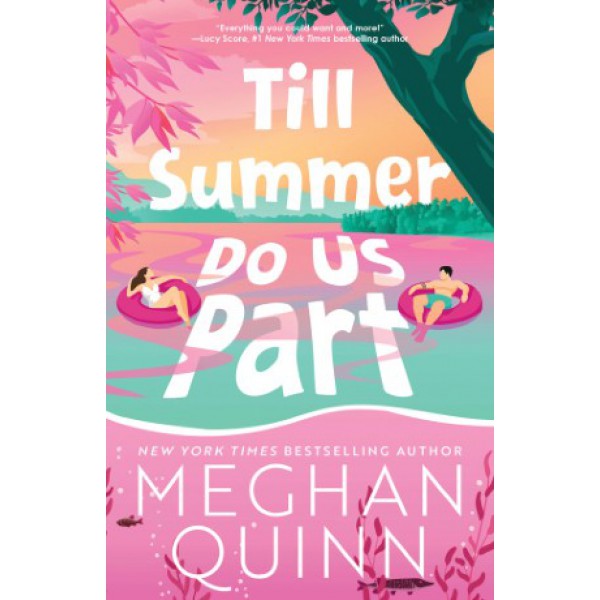 Till Summer Do Us Part by Meghan Quinn - ship in 10-20 business days, supplied by US partner